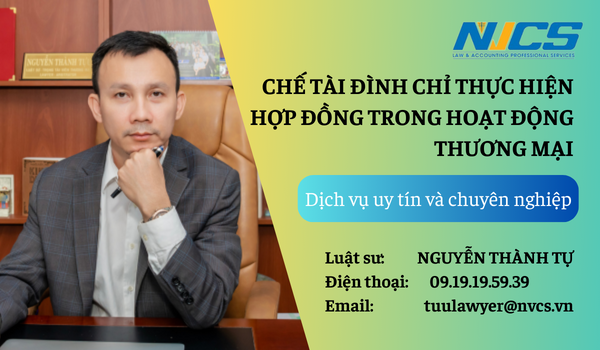CHẾ TÀI ĐÌNH CHỈ THỰC HIỆN HỢP ĐỒNG TRONG HOẠT ĐỘNG THƯƠNG MẠI NĂM 2024