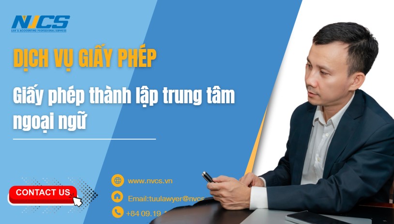 Ai có quyền được thành lập trung tâm ngoại ngữ theo quy định pháp luật?